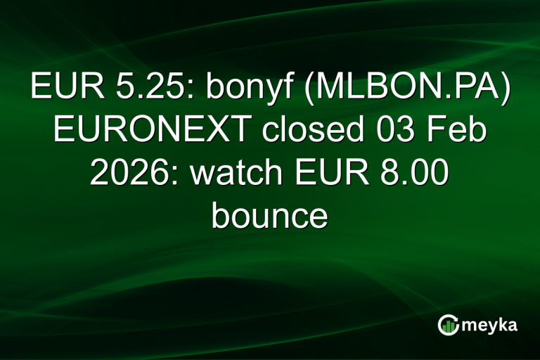 EUR 5.25: bonyf (MLBON.PA) EURONEXT closed 03 Feb 2026: watch EUR 8.00 bounce