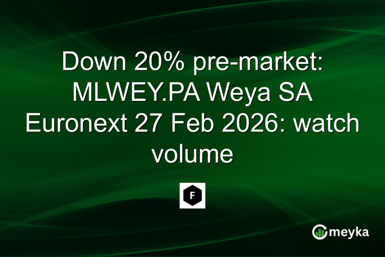 Down 20% pre-market: MLWEY.PA Weya SA Euronext 27 Feb 2026: watch volume