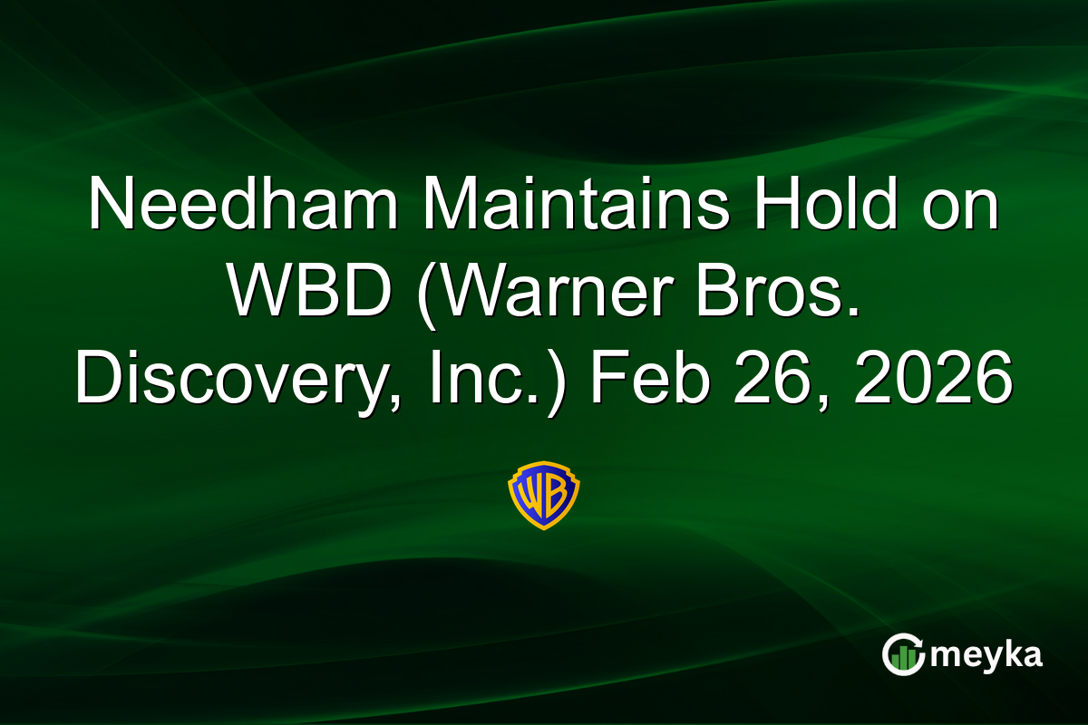 Needham Maintains Hold on WBD (Warner Bros. Discovery, Inc.) Feb 26, 2026