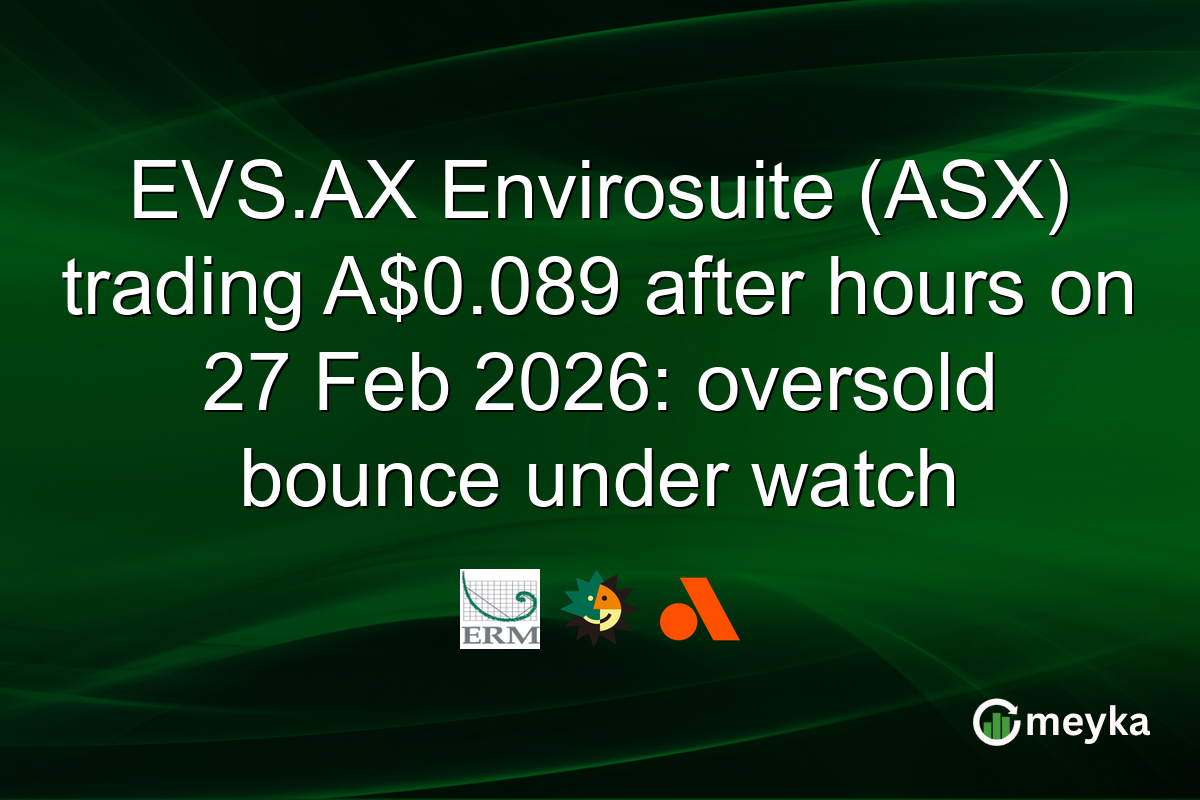EVS.AX Envirosuite (ASX) trading A$0.089 after hours on 27 Feb 2026: oversold bounce under watch