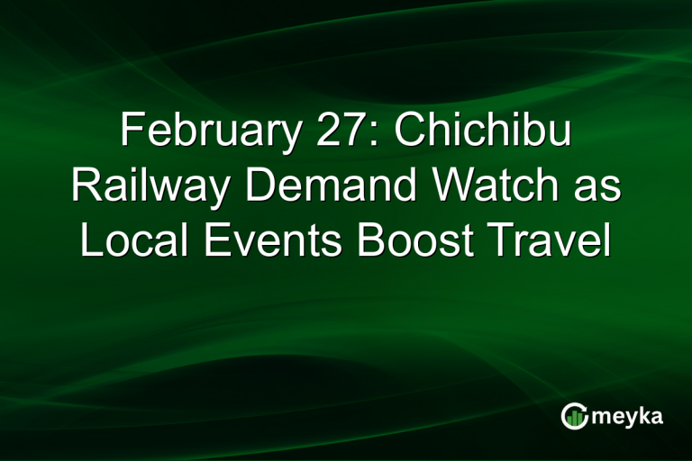 February 27: Chichibu Railway Demand Watch as Local Events Boost Travel