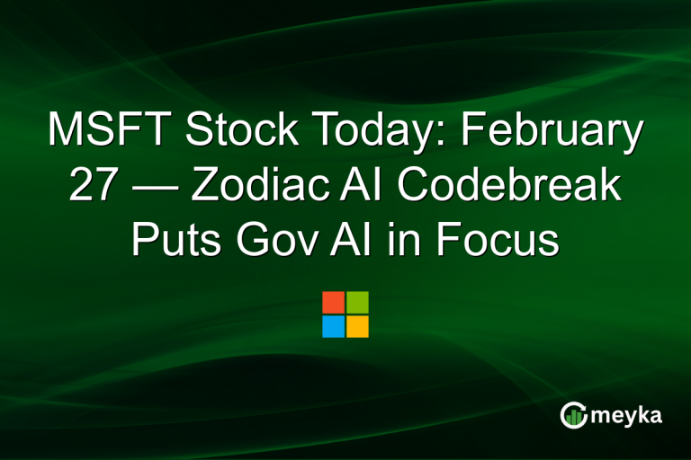 MSFT Stock Today: February 27 — Zodiac AI Codebreak Puts Gov AI in Focus
