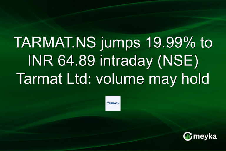 TARMAT.NS jumps 19.99% to INR 64.89 intraday (NSE) Tarmat Ltd: volume may hold