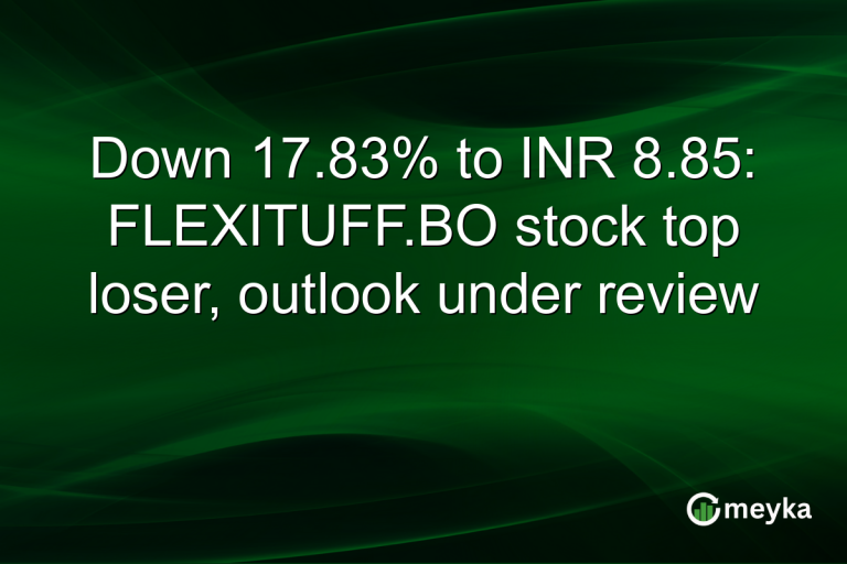 Down 17.83% to INR 8.85: FLEXITUFF.BO stock top loser, outlook under review