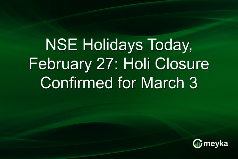 NSE Holidays Today, February 27: Holi Closure Confirmed for March 3