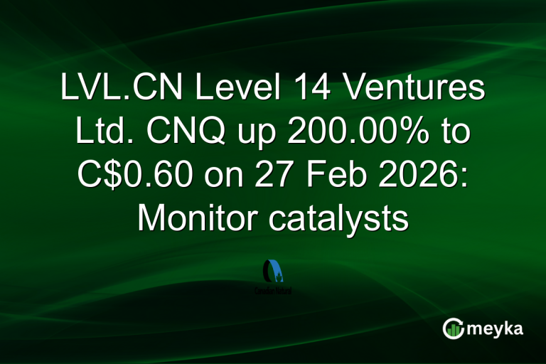 LVL.CN Level 14 Ventures Ltd. CNQ up 200.00% to C$0.60 on 27 Feb 2026: Monitor catalysts