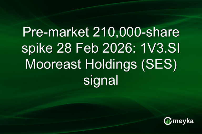 Pre-market 210,000-share spike 28 Feb 2026: 1V3.SI Mooreast Holdings (SES) signal