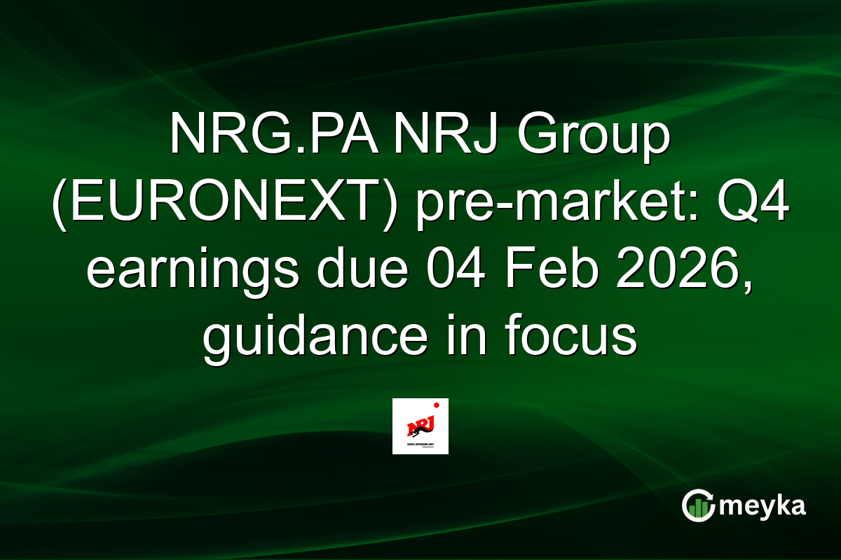 NRG.PA NRJ Group (EURONEXT) pre-market: Q4 earnings due 04 Feb 2026, guidance in focus