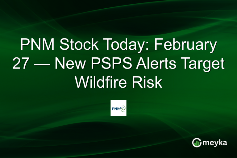 PNM Stock Today: February 27 — New PSPS Alerts Target Wildfire Risk