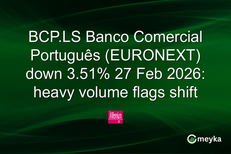 BCP.LS Banco Comercial Português (EURONEXT) down 3.51% 27 Feb 2026: heavy volume flags shift