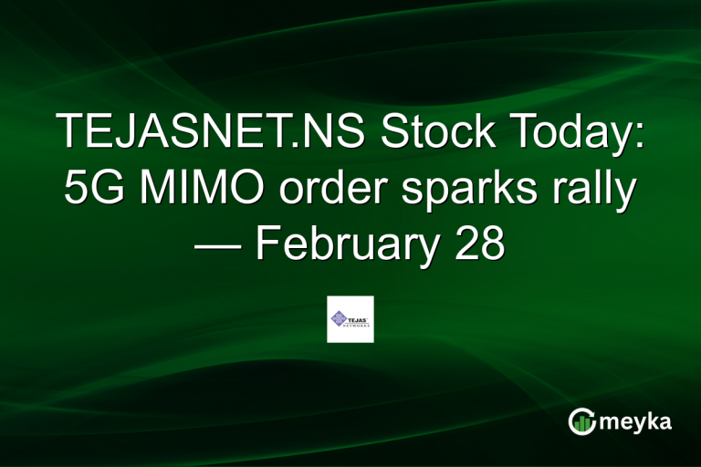 TEJASNET.NS Stock Today: 5G MIMO order sparks rally — February 28