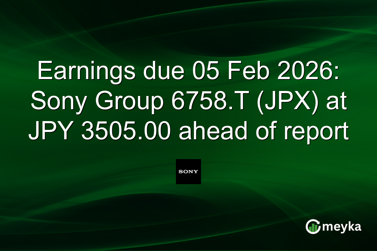 Earnings due 05 Feb 2026: Sony Group 6758.T (JPX) at JPY 3505.00 ahead of report