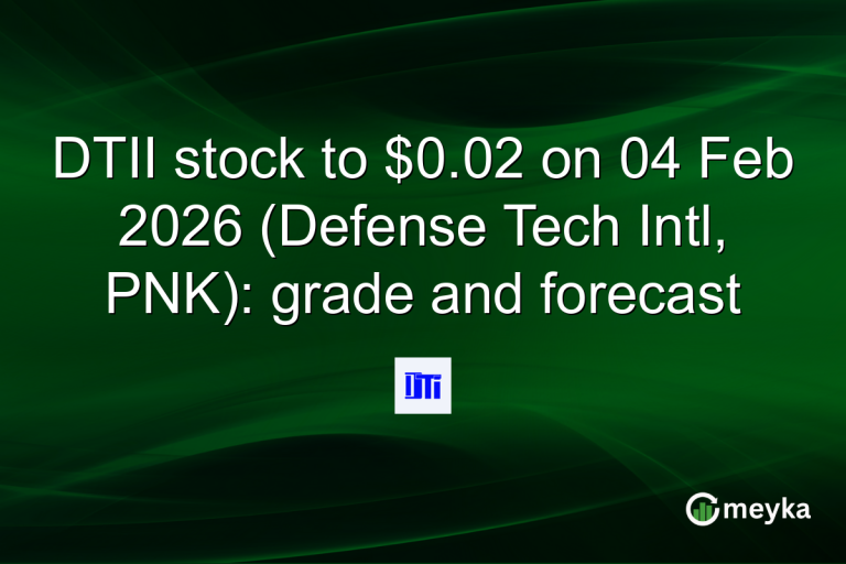 DTII stock to $0.02 on 04 Feb 2026 (Defense Tech Intl, PNK): grade and forecast