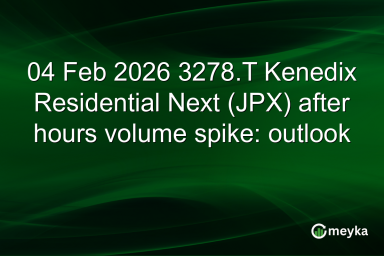 04 Feb 2026 3278.T Kenedix Residential Next (JPX) after hours volume spike: outlook