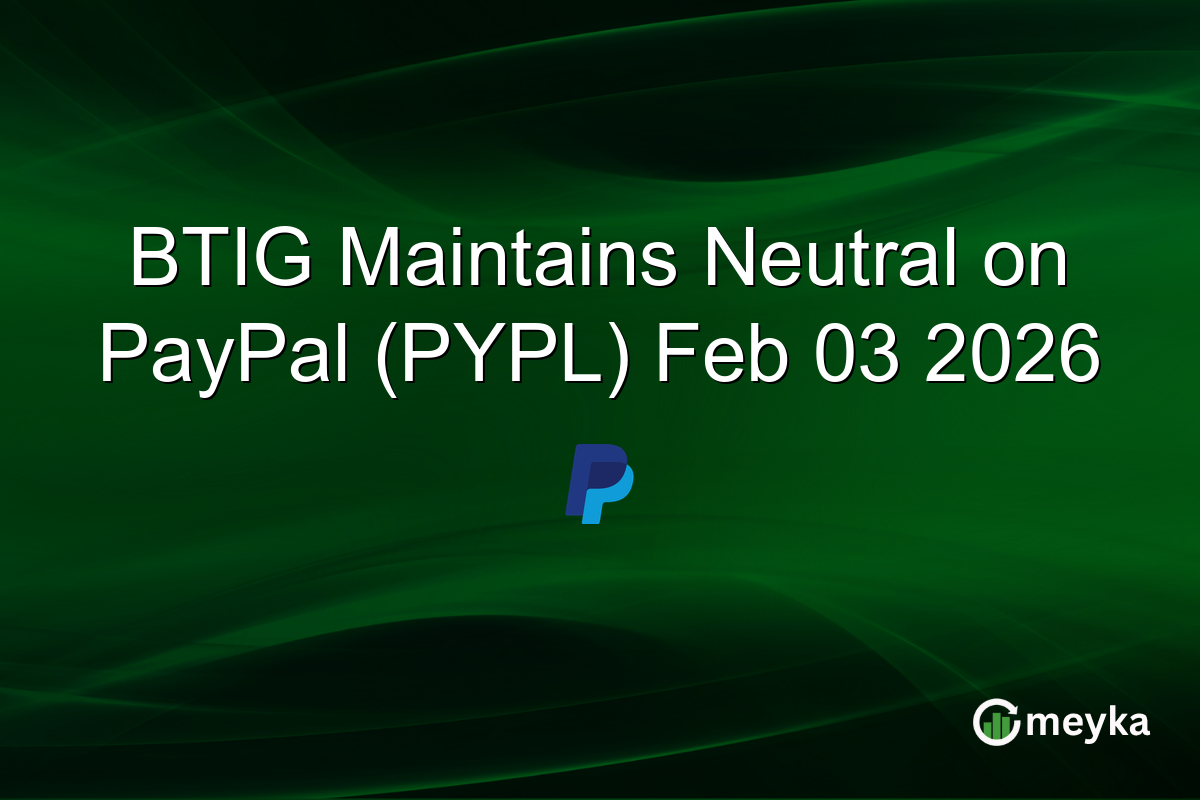 BTIG Maintains Neutral on PayPal (PYPL) Feb 03 2026