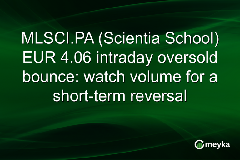 MLSCI.PA (Scientia School) EUR 4.06 intraday oversold bounce: watch volume for a short-term reversal