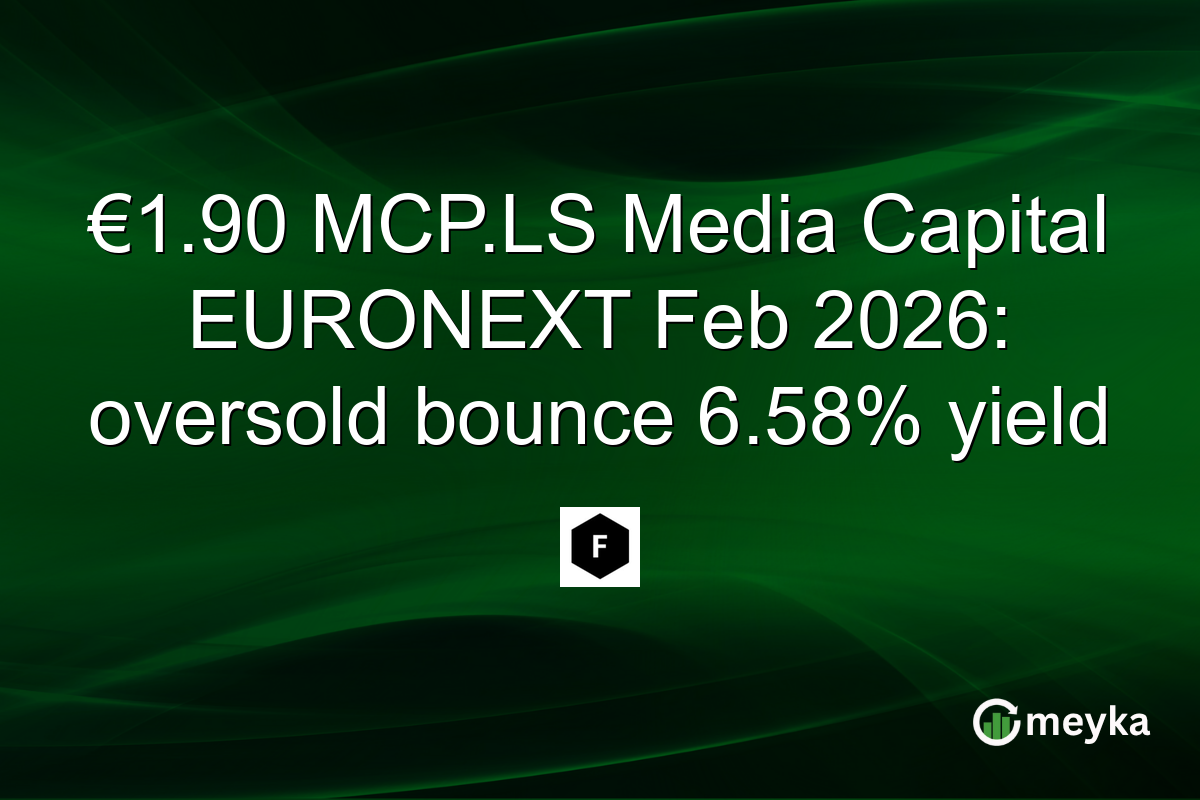€1.90 MCP.LS Media Capital EURONEXT Feb 2026: oversold bounce 6.58% yield