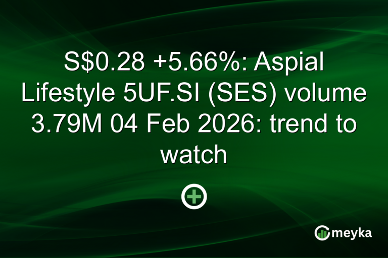 S$0.28 +5.66%: Aspial Lifestyle 5UF.SI (SES) volume 3.79M 04 Feb 2026: trend to watch