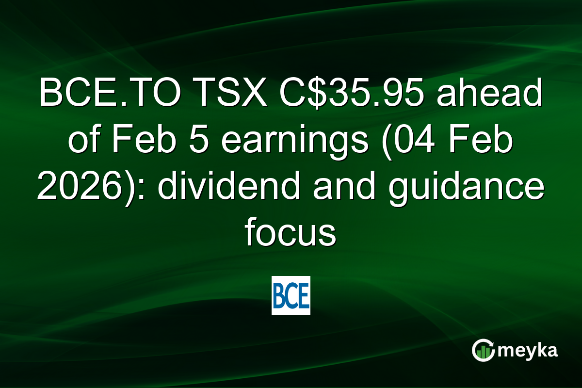 BCE.TO TSX C$35.95 ahead of Feb 5 earnings (04 Feb 2026): dividend and guidance focus