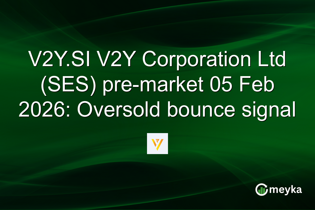 V2Y.SI V2Y Corporation Ltd (SES) pre-market 05 Feb 2026: Oversold bounce signal