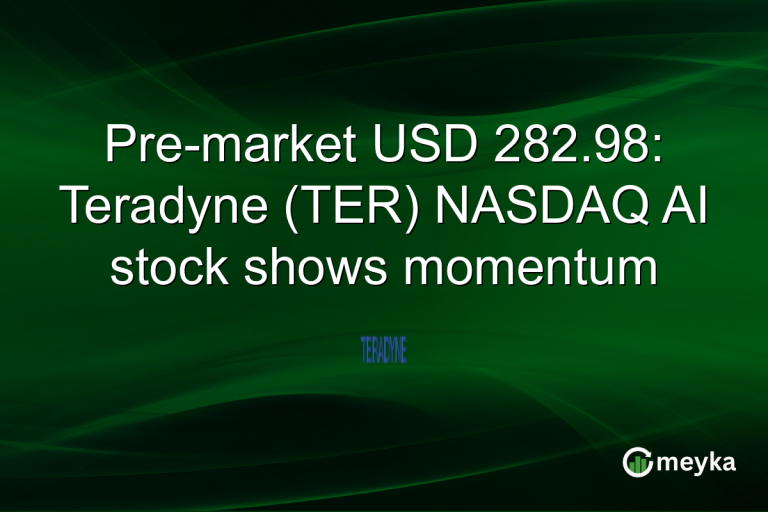 Pre-market USD 282.98: Teradyne (TER) NASDAQ AI stock shows momentum
