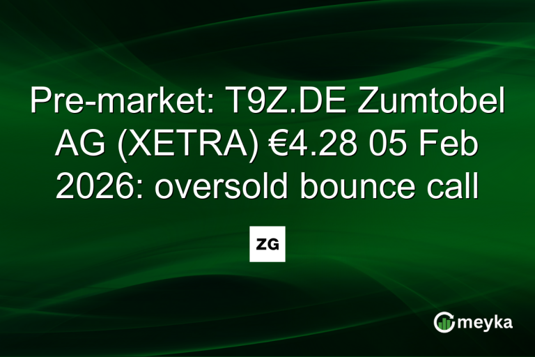 Pre-market: T9Z.DE Zumtobel AG (XETRA) €4.28 05 Feb 2026: oversold bounce call