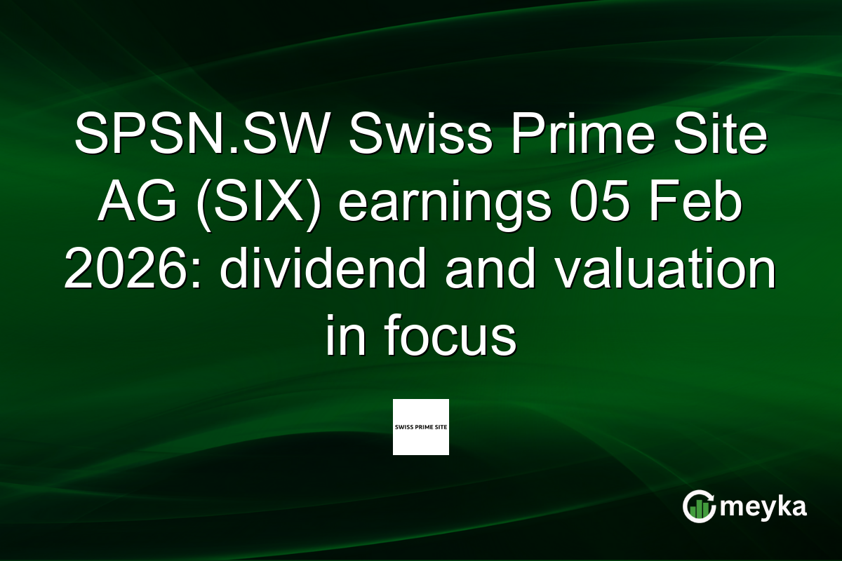 SPSN.SW Swiss Prime Site AG (SIX) earnings 05 Feb 2026: dividend and valuation in focus