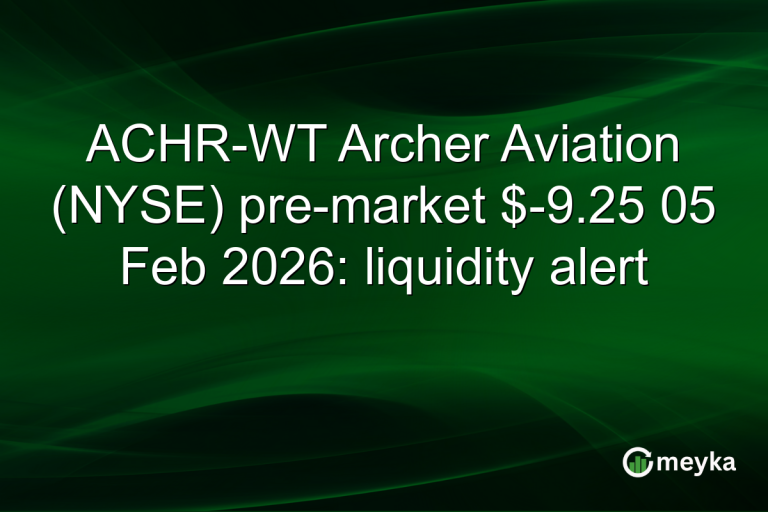 ACHR-WT Archer Aviation (NYSE) pre-market $-9.25 05 Feb 2026: liquidity alert
