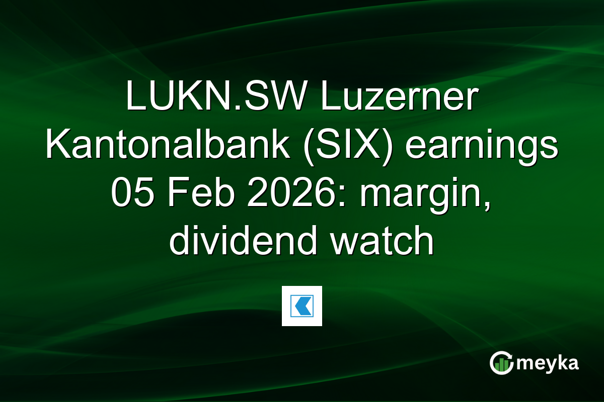 LUKN.SW Luzerner Kantonalbank (SIX) earnings 05 Feb 2026: margin, dividend watch