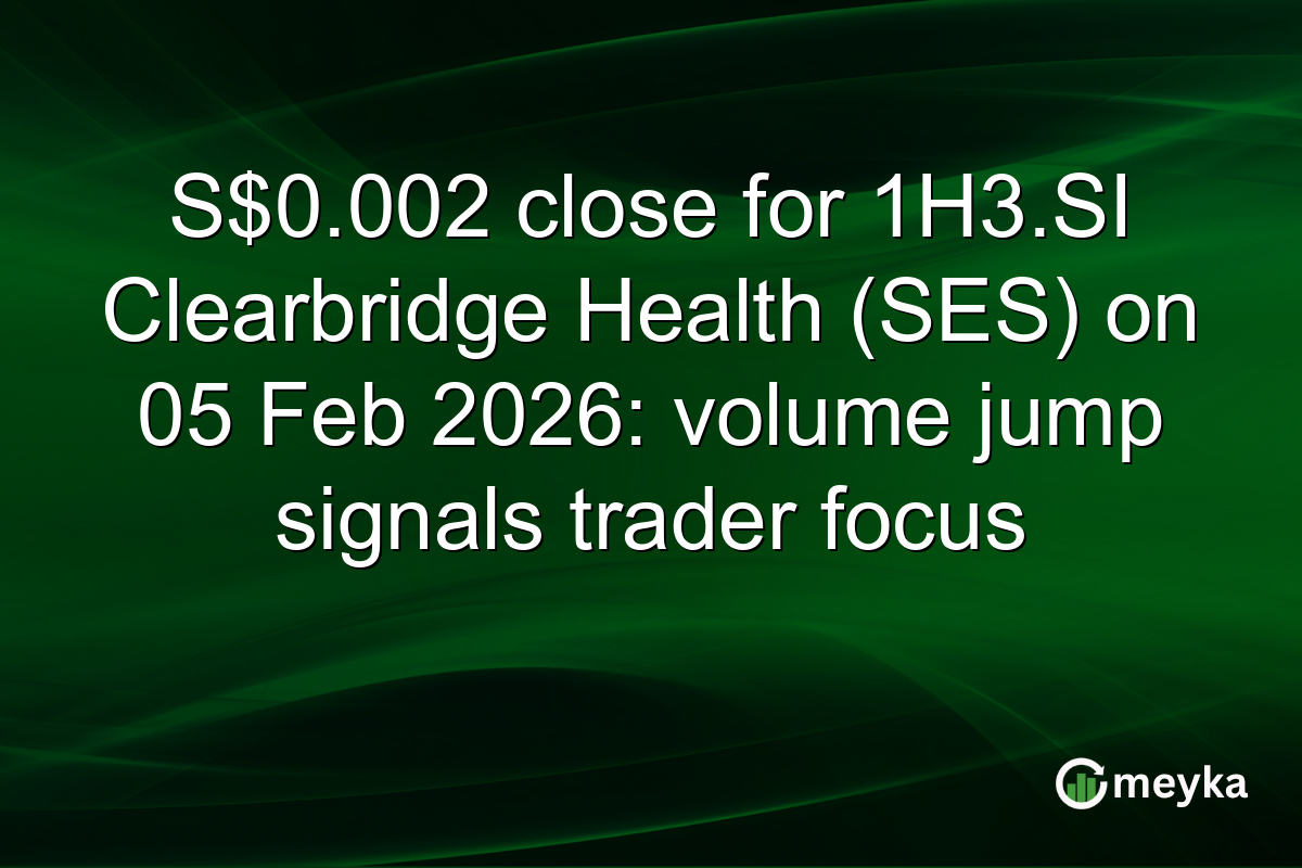 S$0.002 close for 1H3.SI Clearbridge Health (SES) on 05 Feb 2026: volume jump signals trader focus