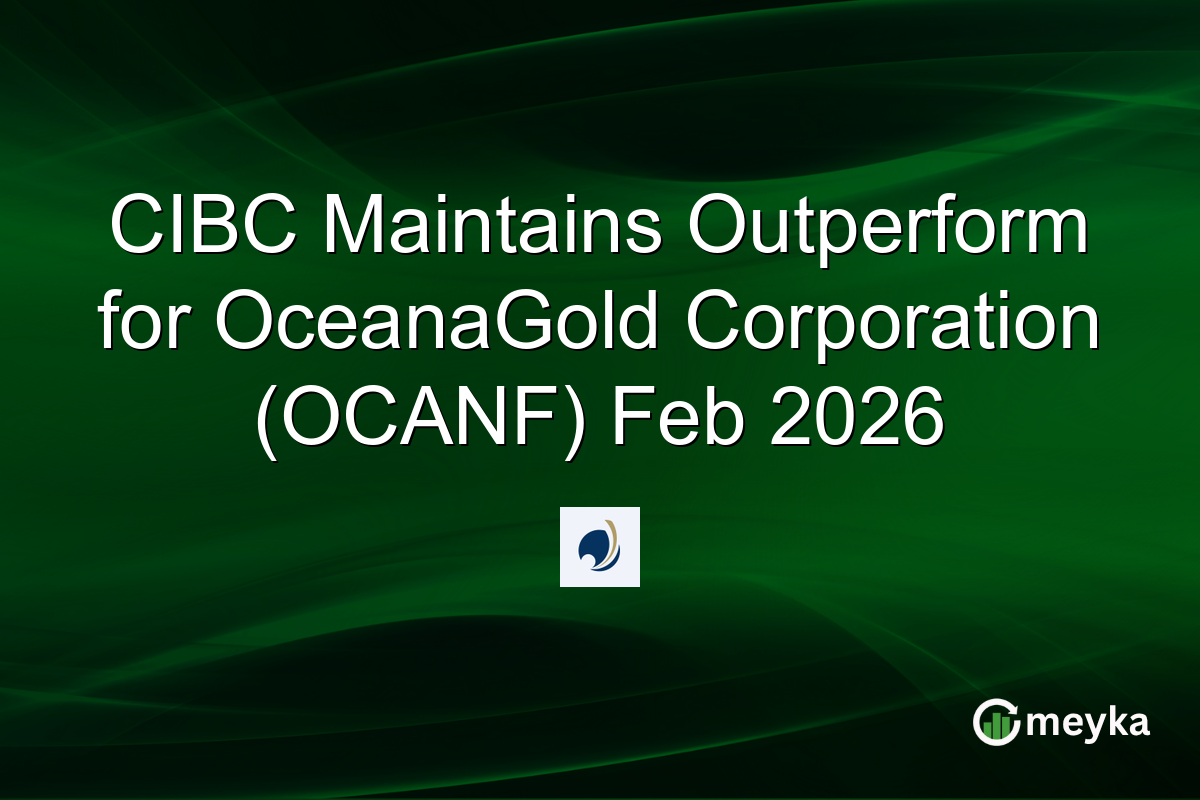 CIBC Maintains Outperform for OceanaGold Corporation (OCANF) Feb 2026