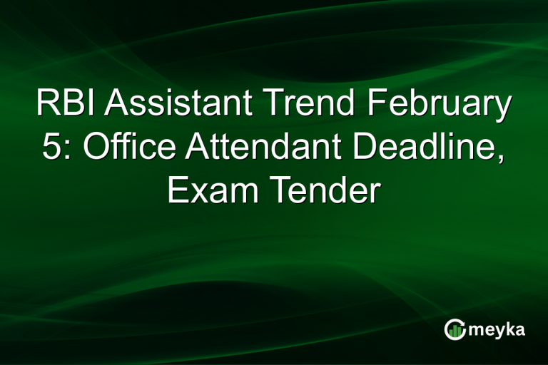 RBI Assistant Trend February 5: Office Attendant Deadline, Exam Tender