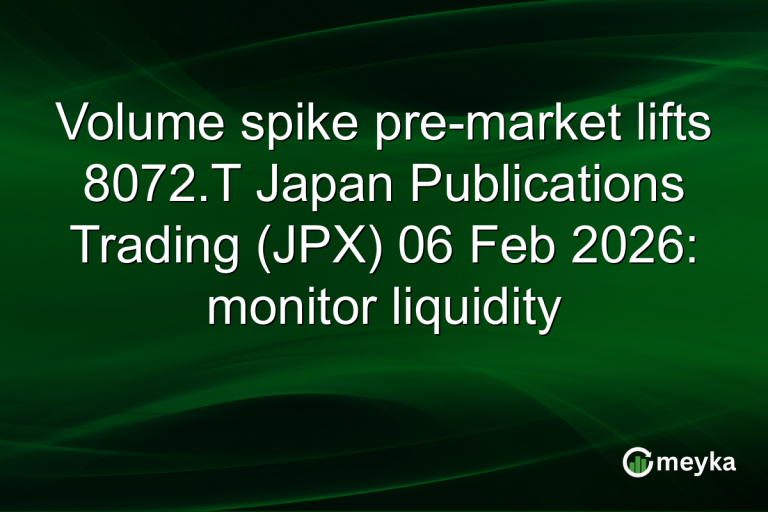 Volume spike pre-market lifts 8072.T Japan Publications Trading (JPX) 06 Feb 2026: monitor liquidity