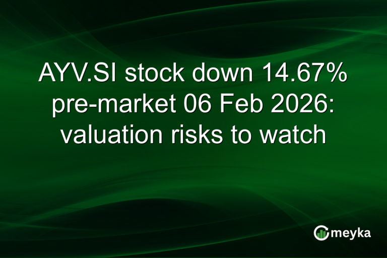 AYV.SI stock down 14.67% pre-market 06 Feb 2026: valuation risks to watch