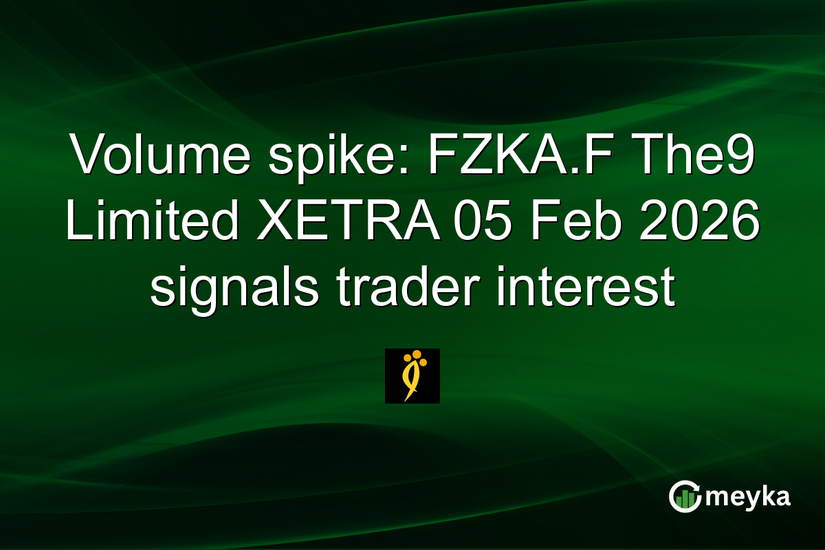 Volume spike: FZKA.F The9 Limited XETRA 05 Feb 2026 signals trader interest