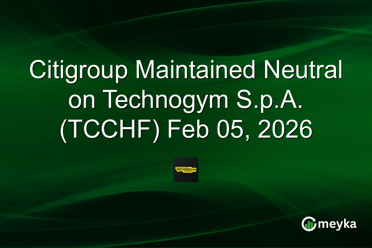 Citigroup Maintained Neutral on Technogym S.p.A. (TCCHF) Feb 05, 2026