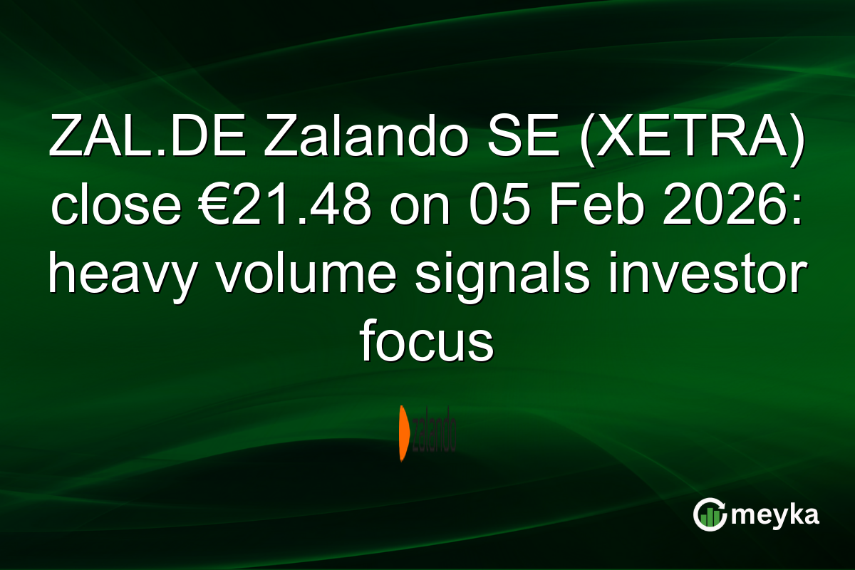 ZAL.DE Zalando SE (XETRA) close €21.48 on 05 Feb 2026: heavy volume signals investor focus