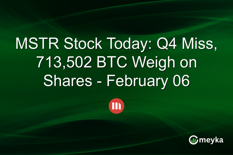 MSTR Stock Today: Q4 Miss, 713,502 BTC Weigh on Shares - February 06