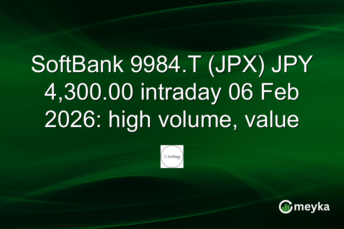 SoftBank 9984.T (JPX) JPY 4,300.00 intraday 06 Feb 2026: high volume, value
