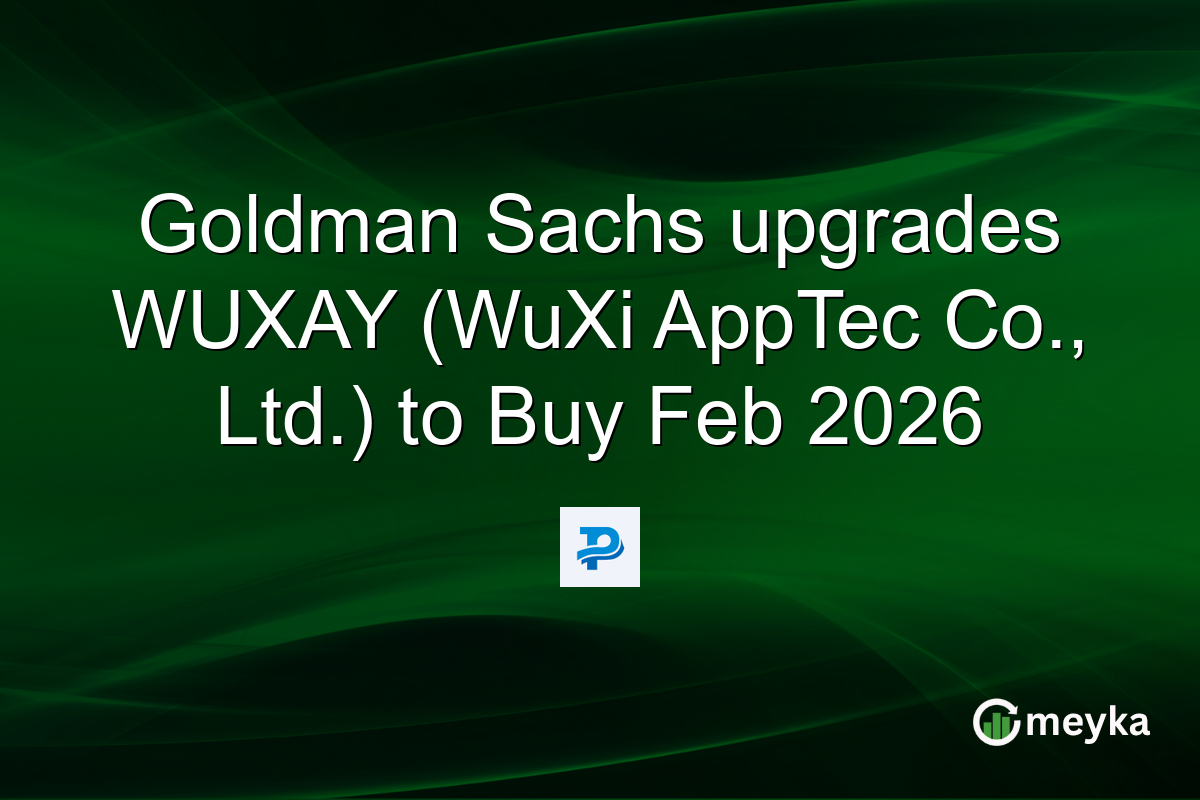 Goldman Sachs upgrades WUXAY (WuXi AppTec Co., Ltd.) to Buy Feb 2026
