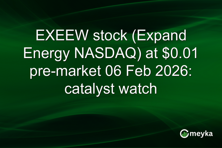 EXEEW stock (Expand Energy NASDAQ) at $0.01 pre-market 06 Feb 2026: catalyst watch