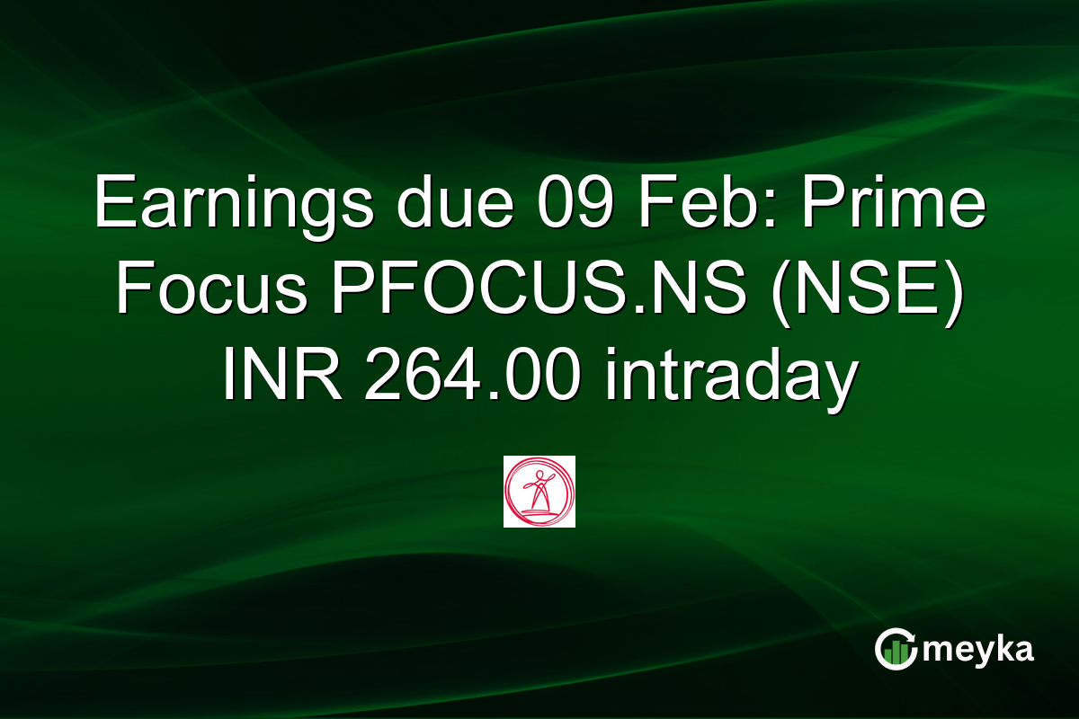 Earnings due 09 Feb: Prime Focus PFOCUS.NS (NSE) INR 264.00 intraday