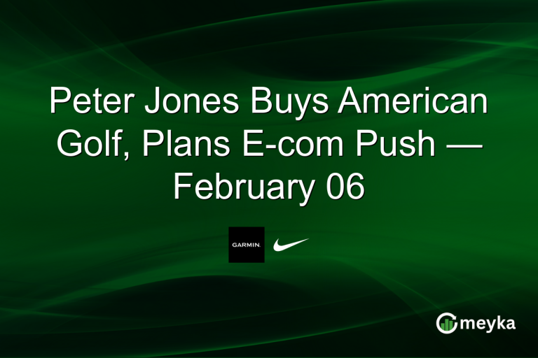 Peter Jones Buys American Golf, Plans E-com Push — February 06