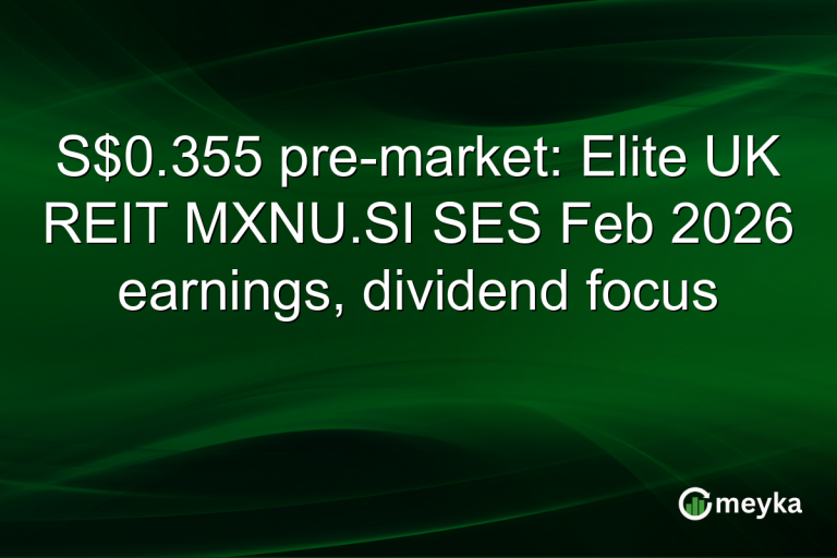 S$0.355 pre-market: Elite UK REIT MXNU.SI SES Feb 2026 earnings, dividend focus