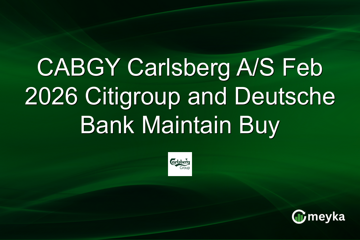 CABGY Carlsberg A/S Feb 2026 Citigroup and Deutsche Bank Maintain Buy