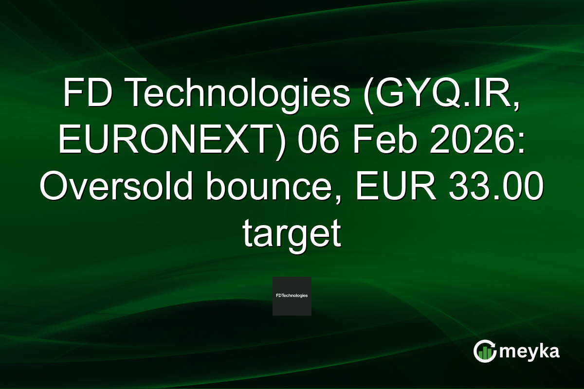FD Technologies (GYQ.IR, EURONEXT) 06 Feb 2026: Oversold bounce, EUR 33.00 target