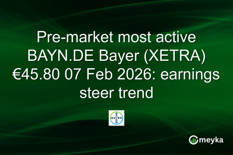 Pre-market most active BAYN.DE Bayer (XETRA) €45.80 07 Feb 2026: earnings steer trend