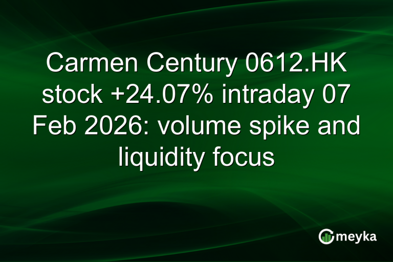 Carmen Century 0612.HK stock +24.07% intraday 07 Feb 2026: volume spike and liquidity focus
