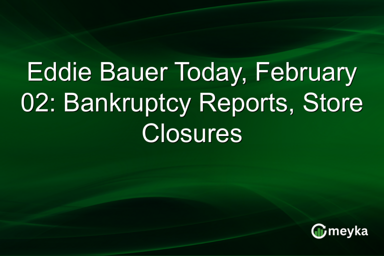 Eddie Bauer Today, February 02: Bankruptcy Reports, Store Closures