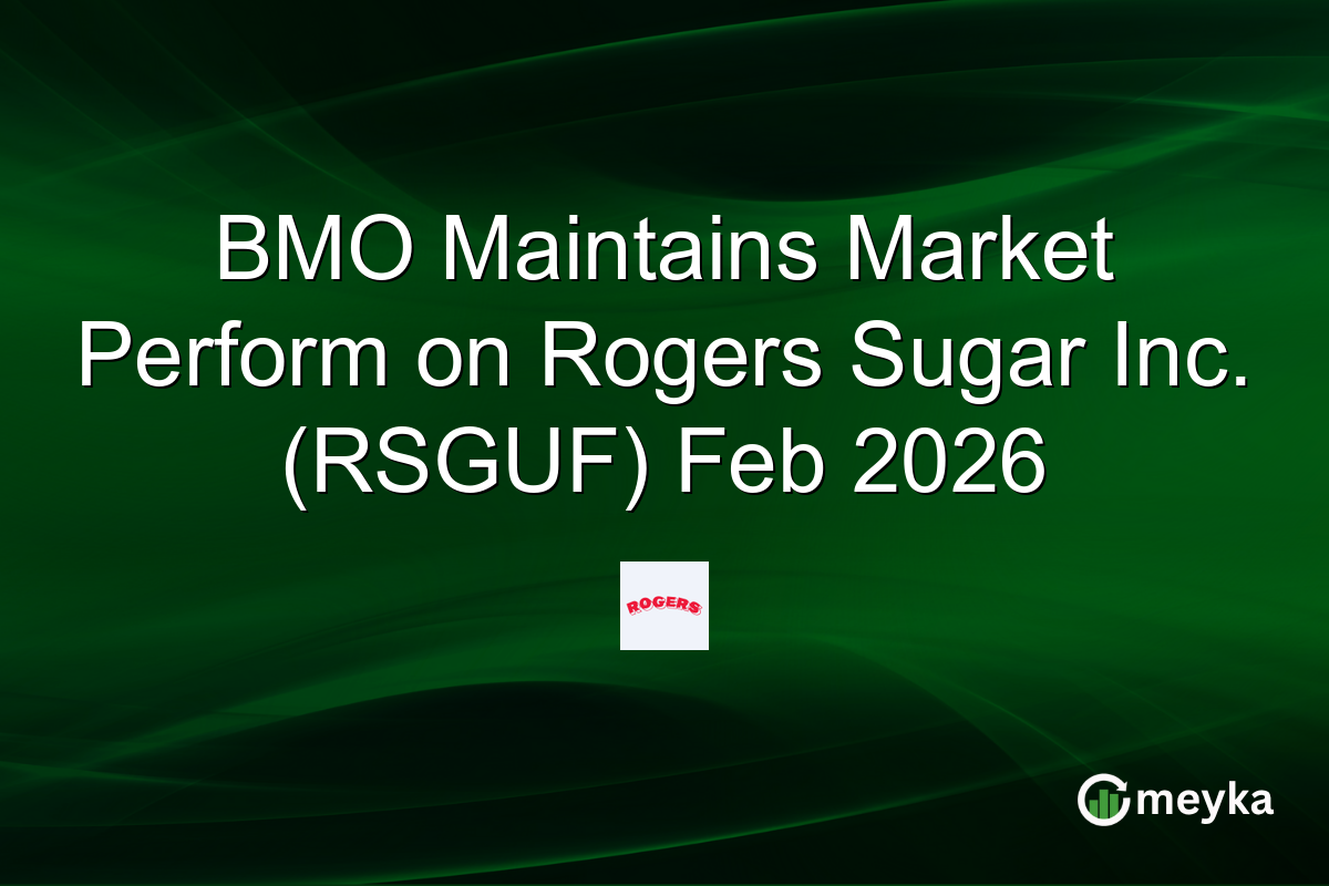BMO Maintains Market Perform on Rogers Sugar Inc. (RSGUF) Feb 2026